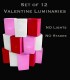 Set of 12 Valentine Luminaries